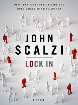 cover image of Lock In--A Novel of the Near Future